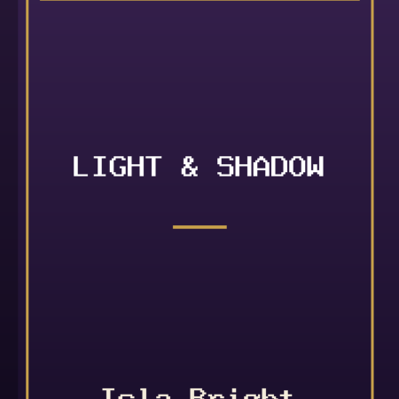 Light & Shadow by Isla Bright