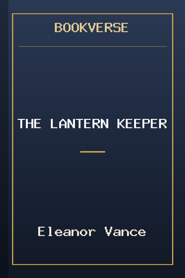 The Lantern Keeper by Eleanor Vance